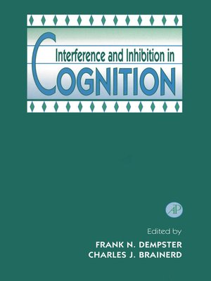 cover image of Interference and Inhibition in Cognition